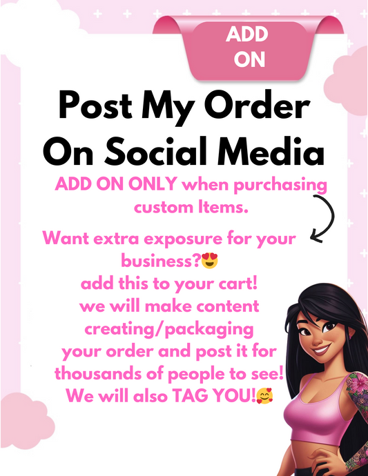 POST MY ORDER on social media!
