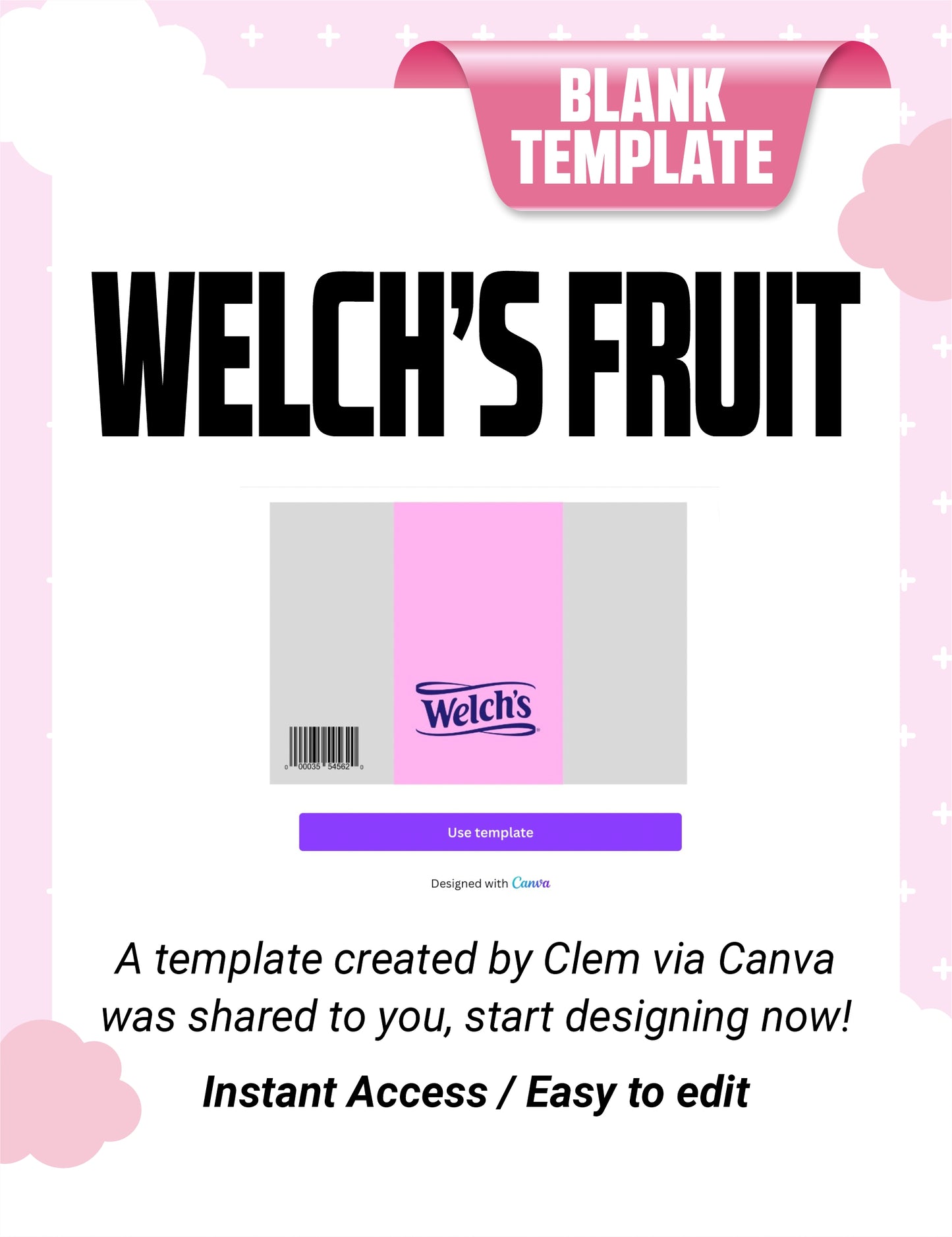 Welch Fruit Snack Template