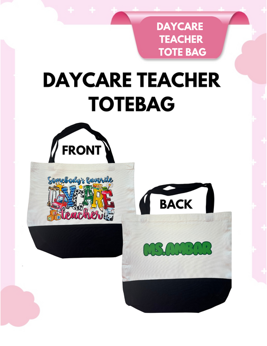 Daycare Teacher Tote