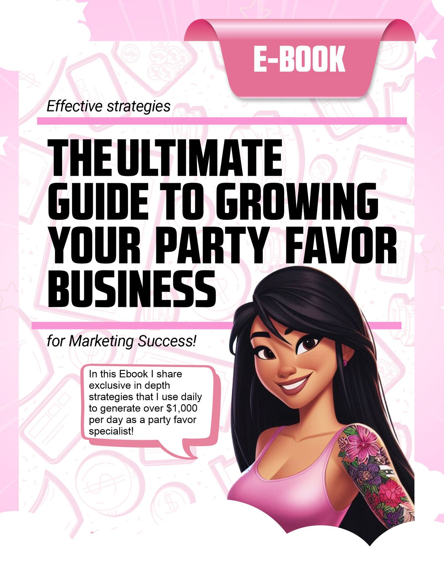EBOOK: THE ULTIMATE GUIDE TO GROWING YOUR PARTY FAVOR BUSINESS
