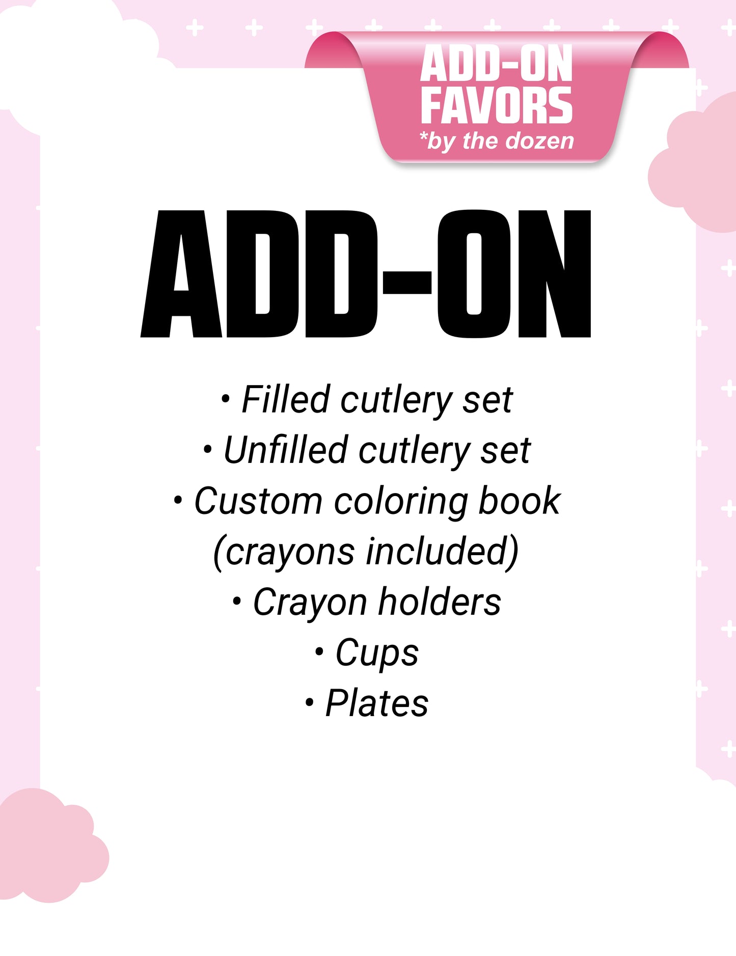 Add - On Favors